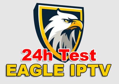 Eagle iptv 24h test