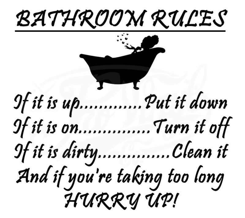 Bathroom Rules