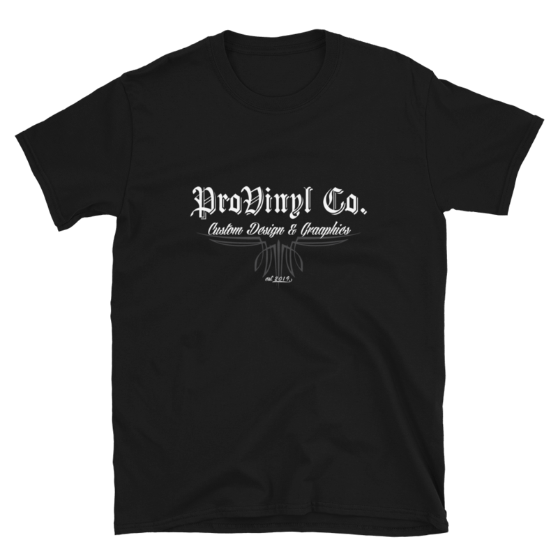 ProVinyl Co. Laid Not Sprayed T-Shirt