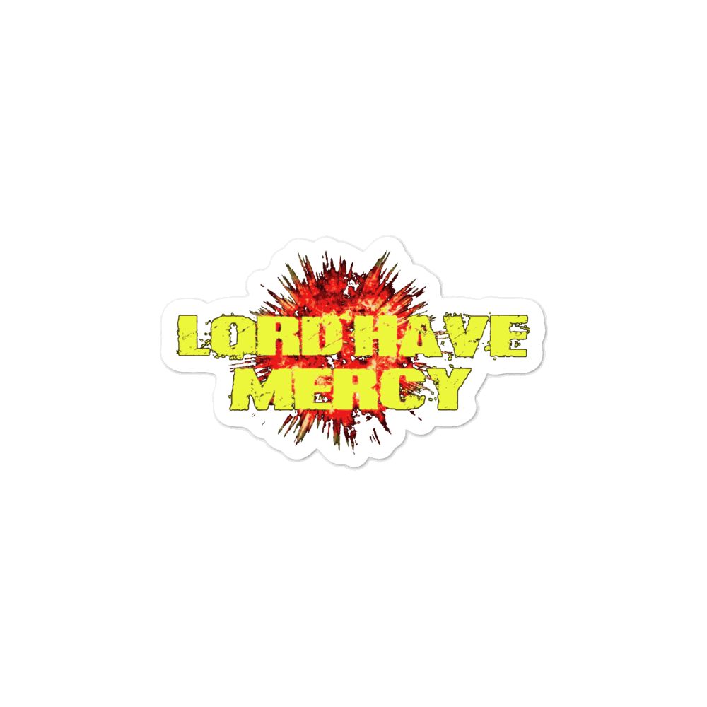 Lord Have Mercy Band Bubble-free stickers, Size: 3x3