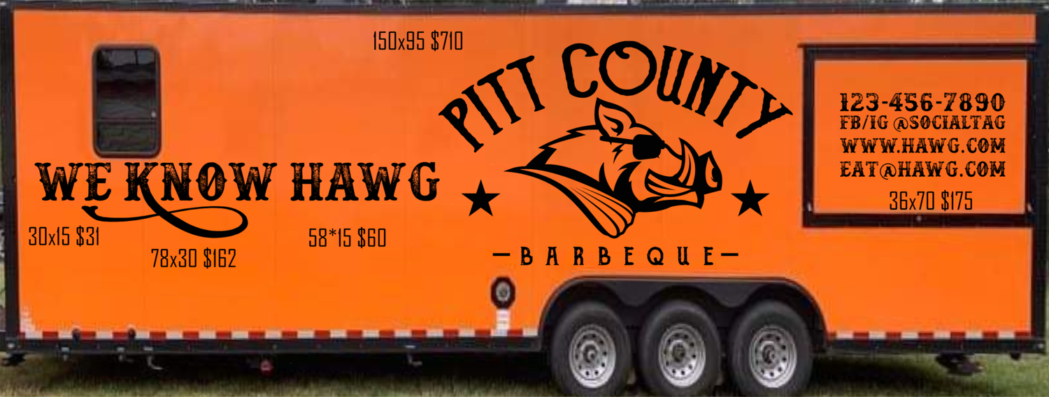 Pitt County BBQ - Custom Trailer Graphics Deposit