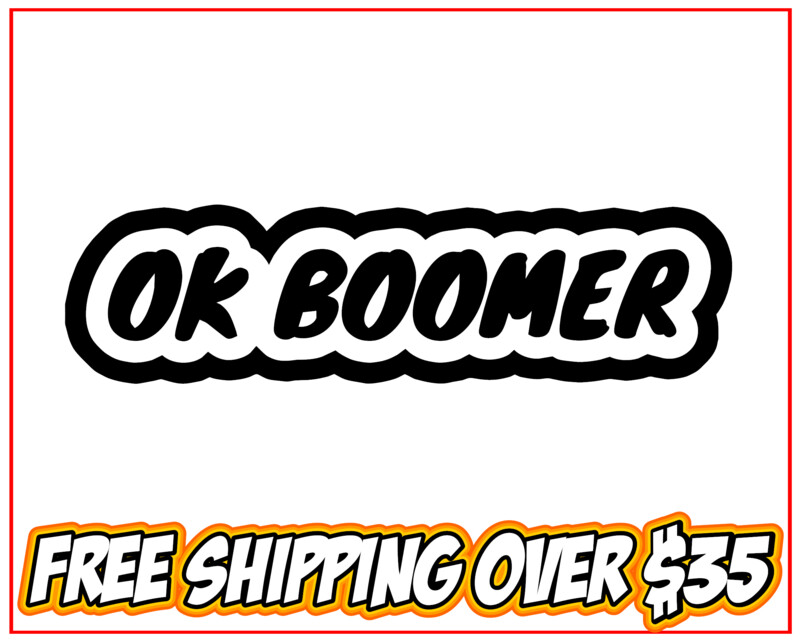 OK Boomer Comic Text Outline Vinyl Decal Sticker