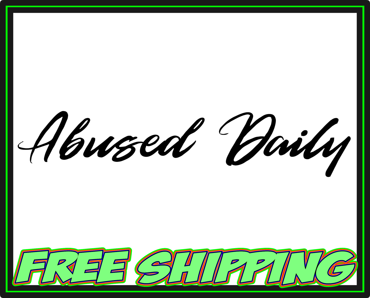 Abused Daily Vinyl Decal