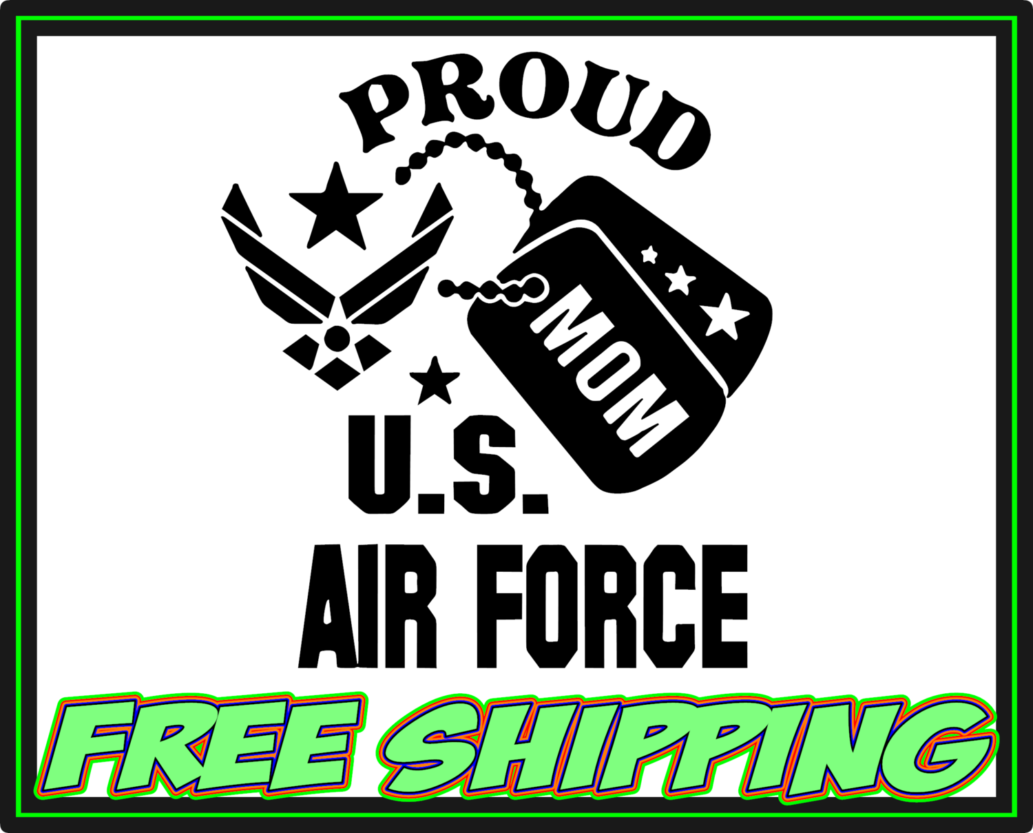 Proud US Air Force Mom - Military Vinyl Decal