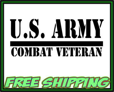 US Army Combat Veteran - Military Vinyl Decal