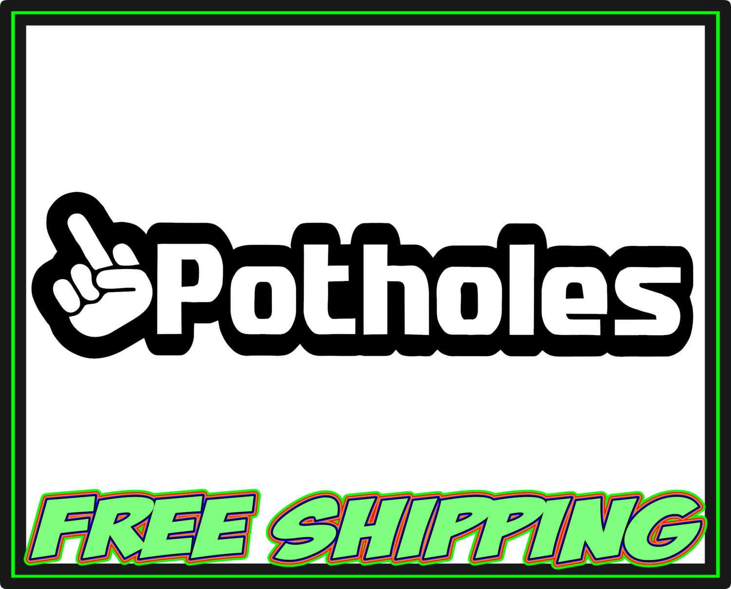 F Potholes - Middle Finger - Vinyl Decal
