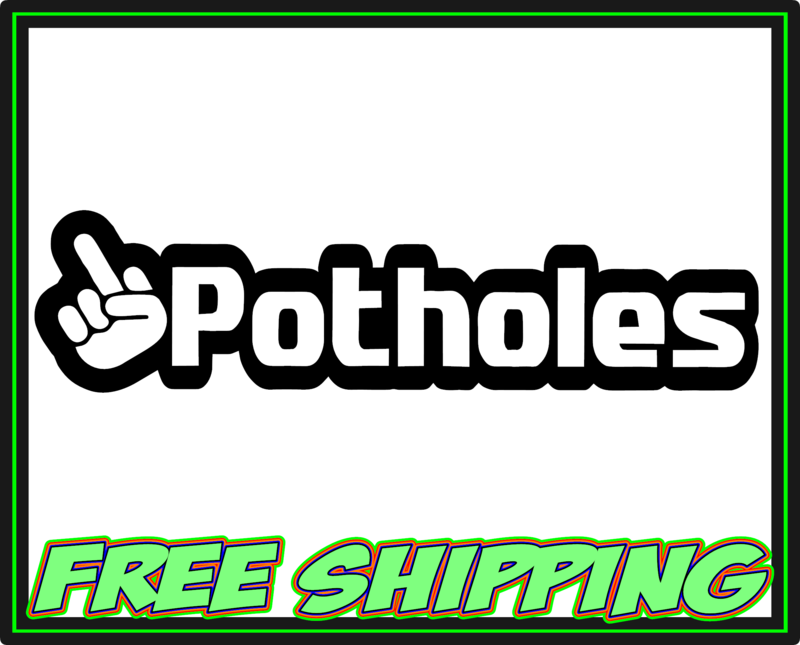 F Potholes - Middle Finger - Vinyl Decal