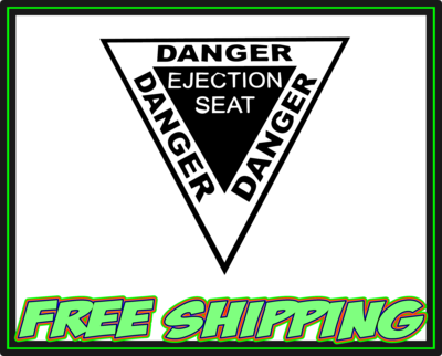 DANGER Ejection Seat - Vinyl Decal Sticker