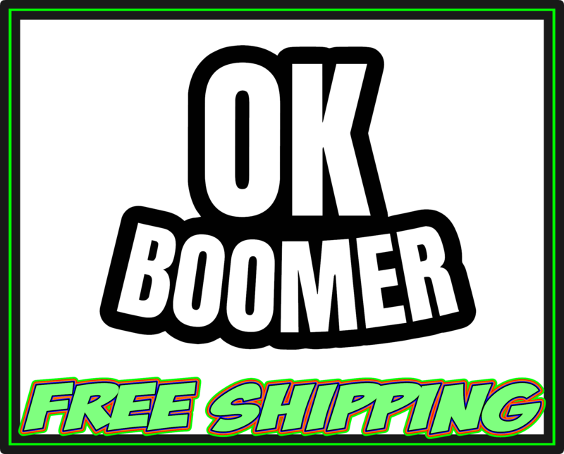 OK Boomer Decal Sticker