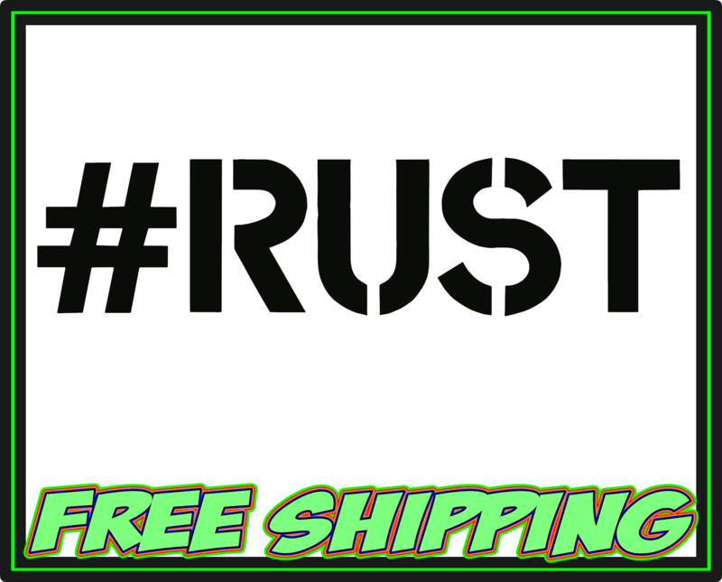 #RUST Vinyl Decal Sticker