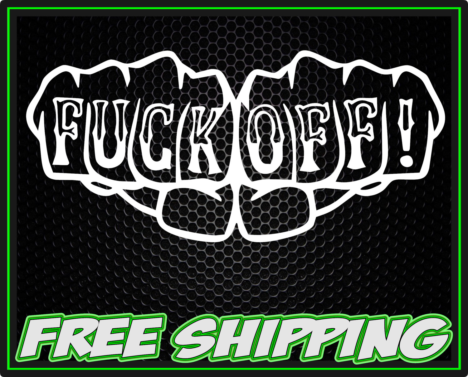 Fuck Off! Knuckles Outline Vinyl Decal Sticker