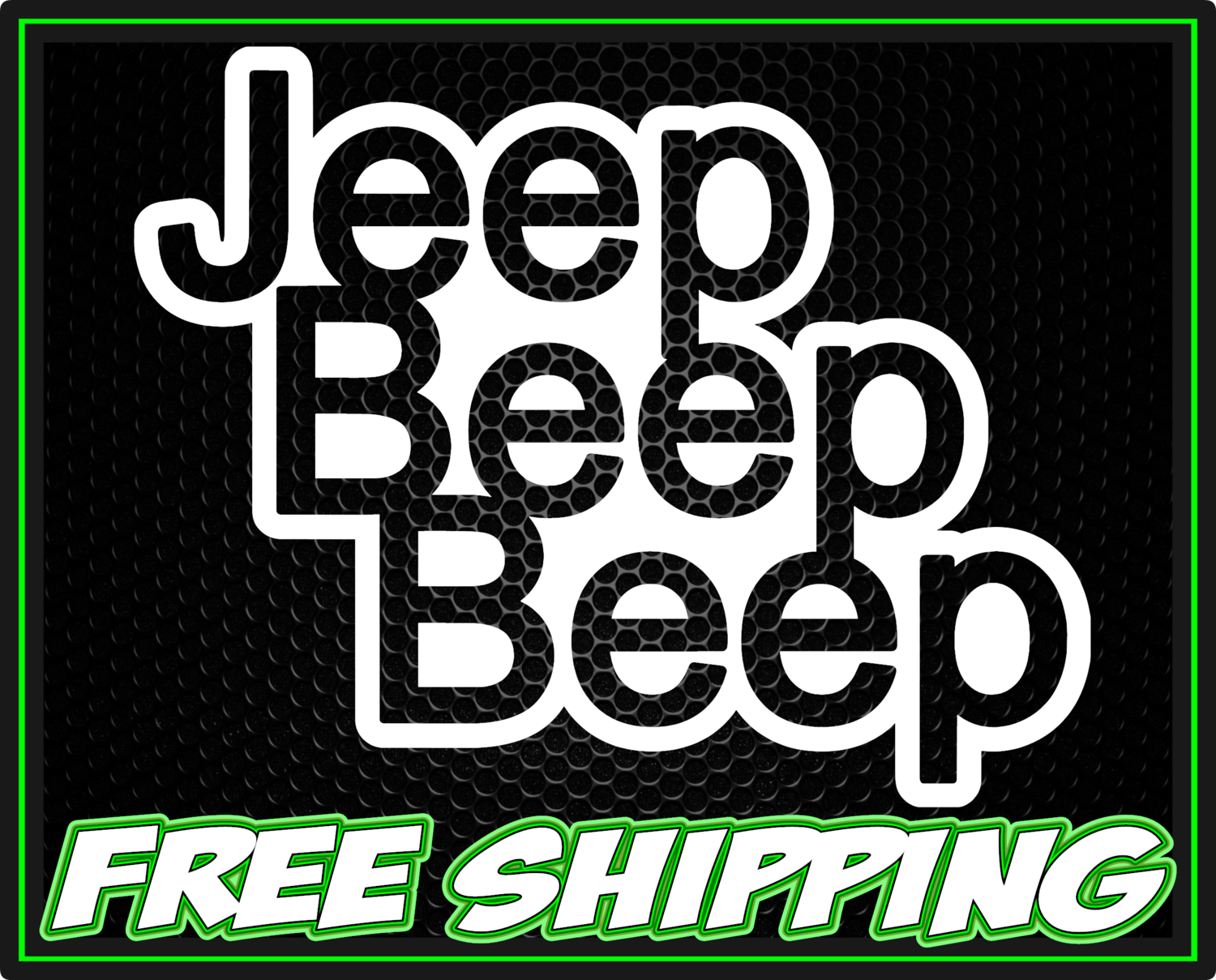 Jeep Beep Beep - Vinyl Decal Sticker