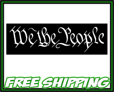 We The People Vinyl Decal Sticker