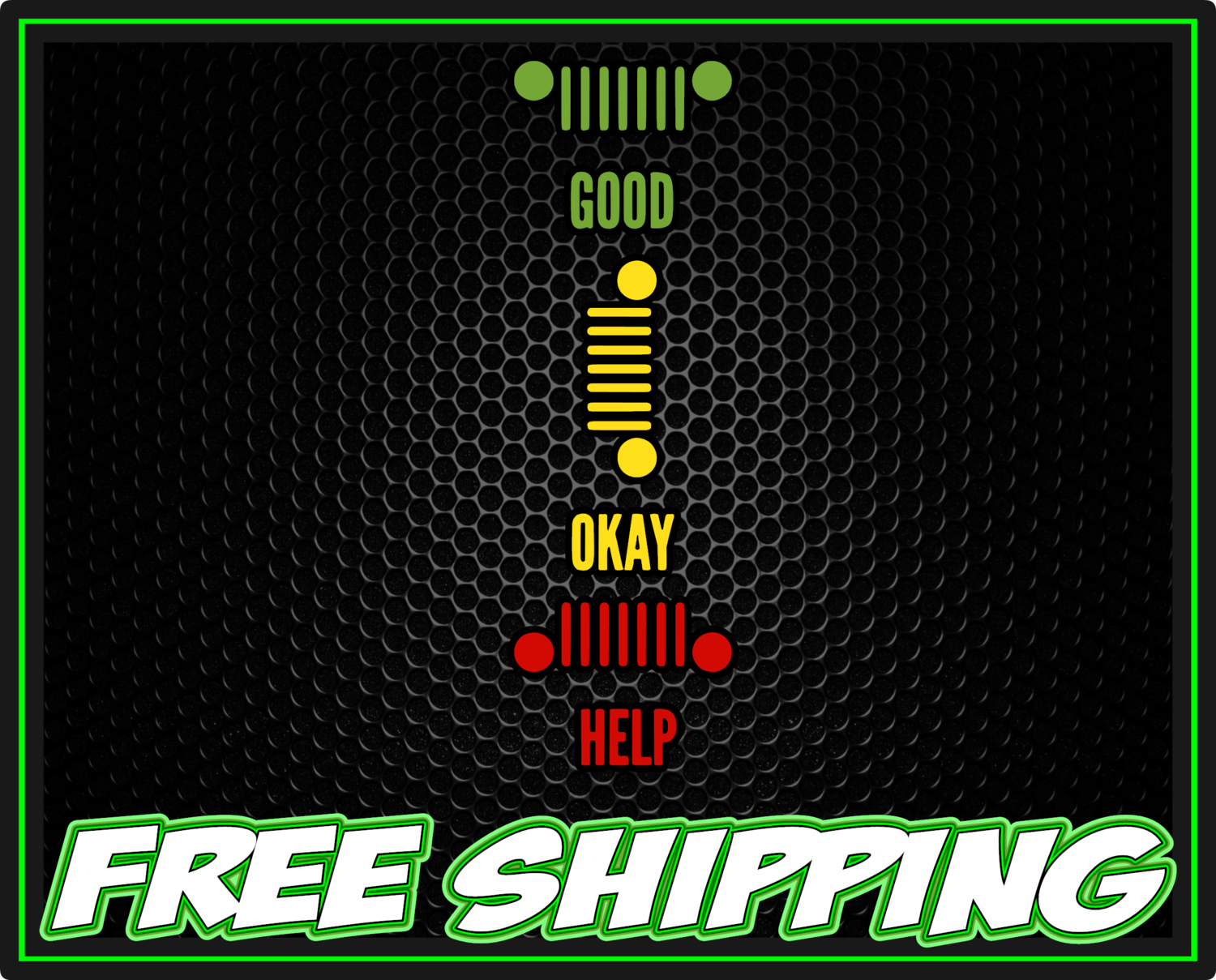 Jeep Wrangler Good Okay Help - Vinyl Decal Sticker