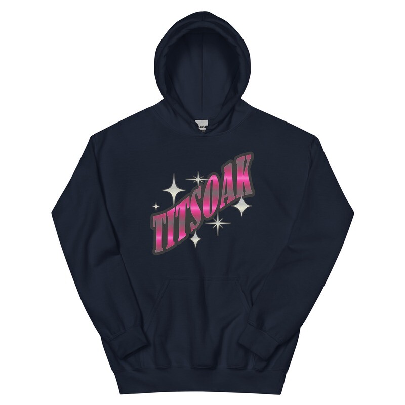 Titsoak Hoodie