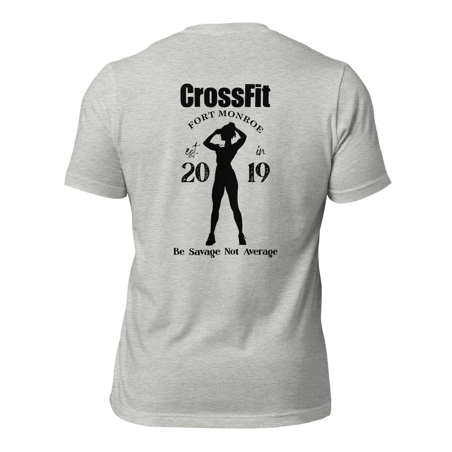CrossFit Be Savage Tee | Bella+Canvas 3001