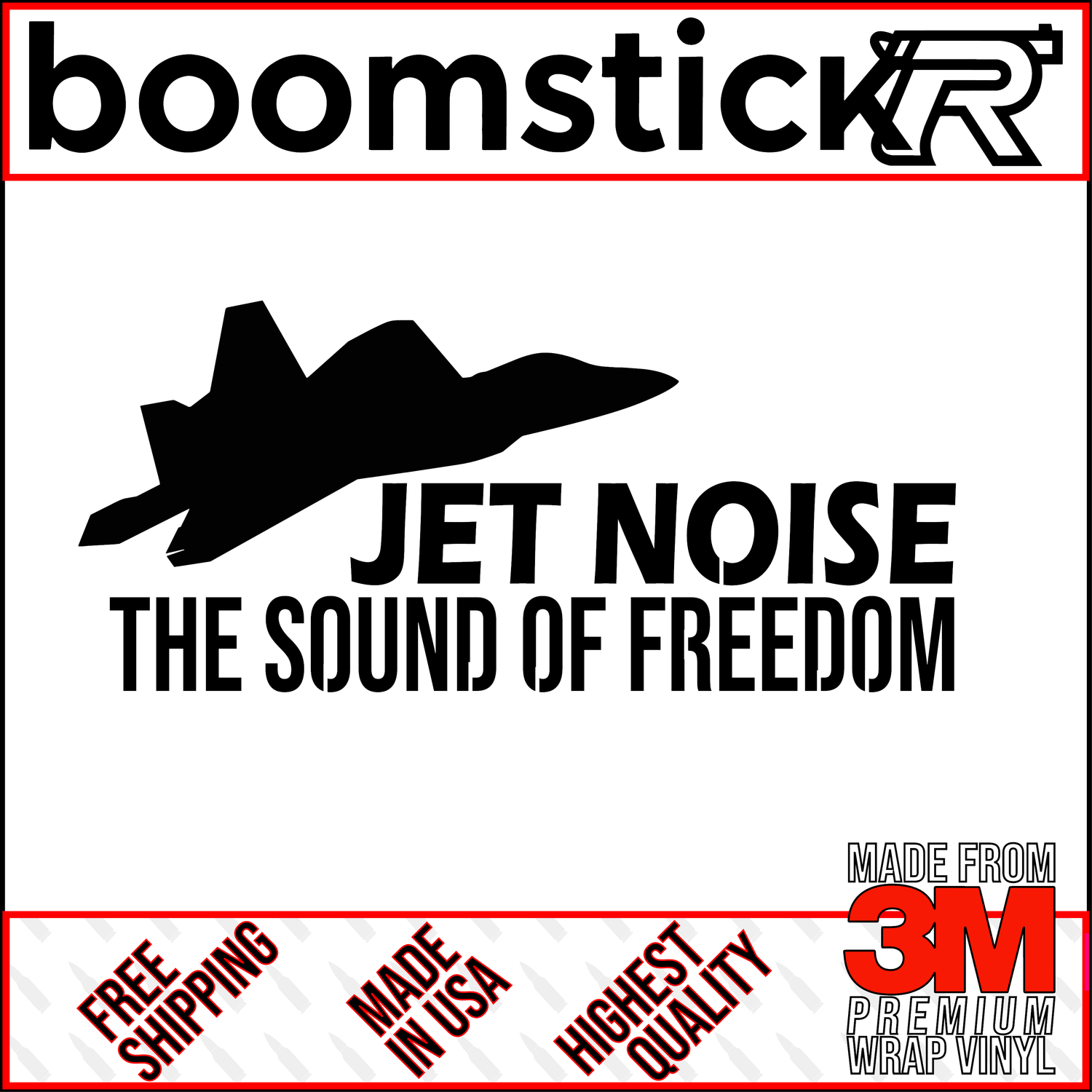 Jet Noise The Sound Of Freedom Premium Vinyl Decal Sticker