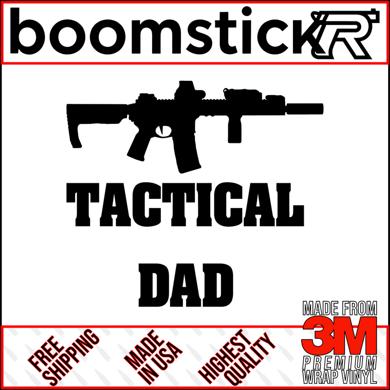 Tactical Dad M4 Premium Vinyl Decal Sticker