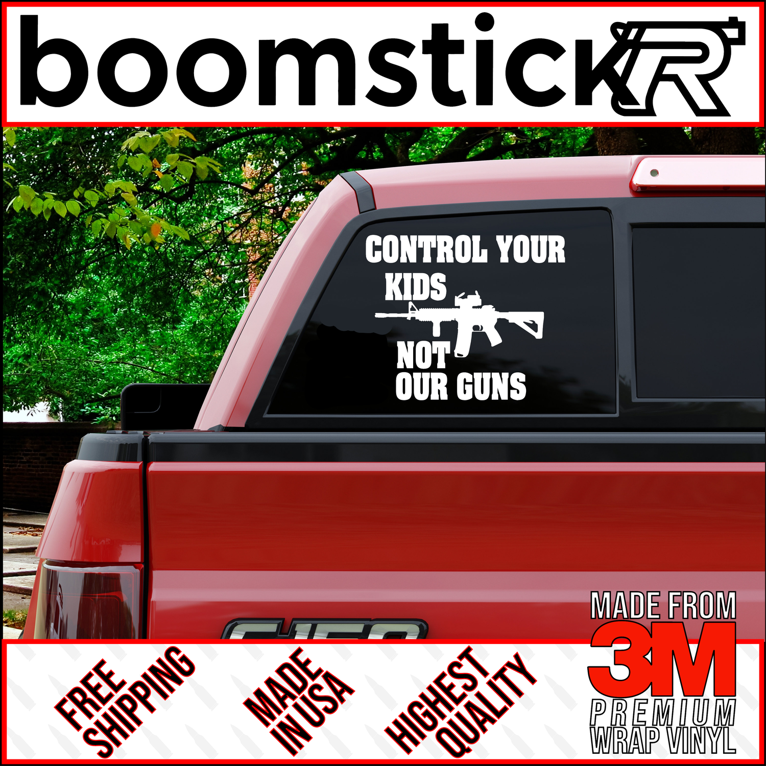 Control Your Kids Not Our Guns M4 Premium Vinyl Decal Sticker