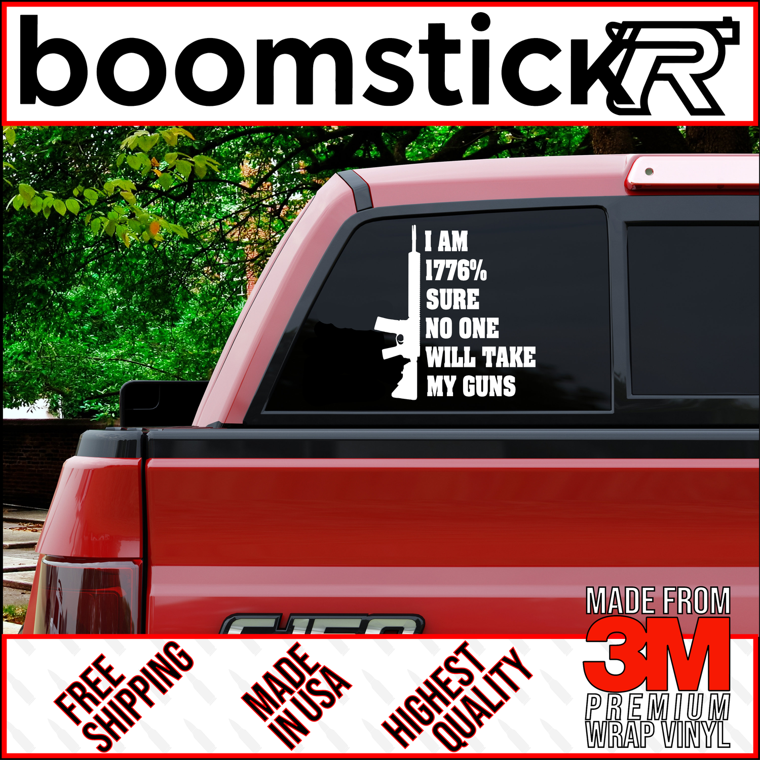 1776% Sure No One Will Take My Guns AR-15 Premium Vinyl Decal Sticker