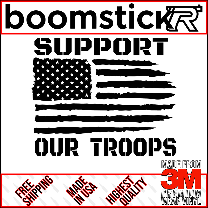 American Flag Support Our Troops Premium Vinyl Decal Sticker