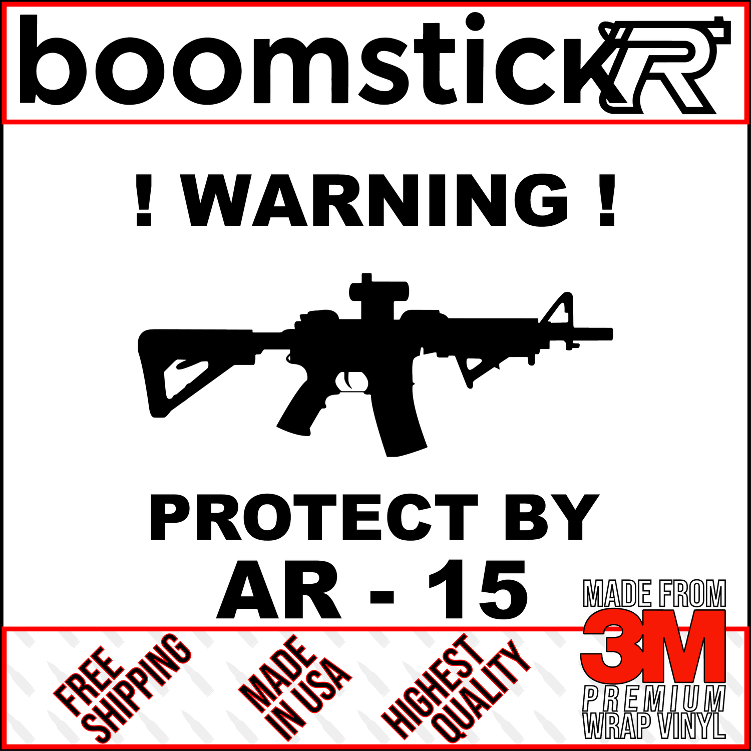 Protected By AR-15 Premium Vinyl Decal Sticker