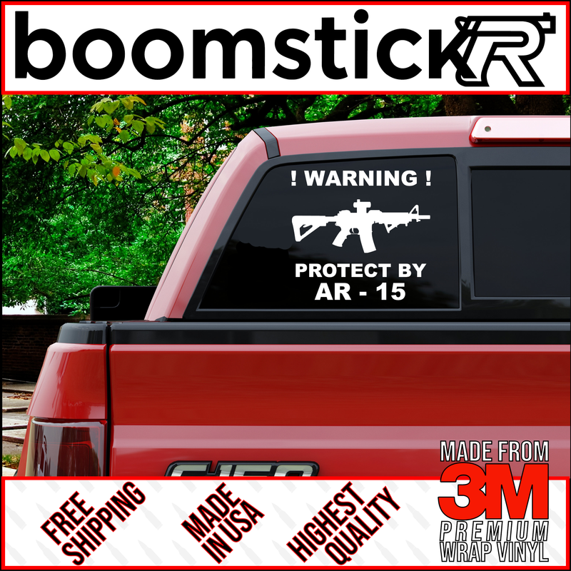 Protected By AR-15 Premium Vinyl Decal Sticker