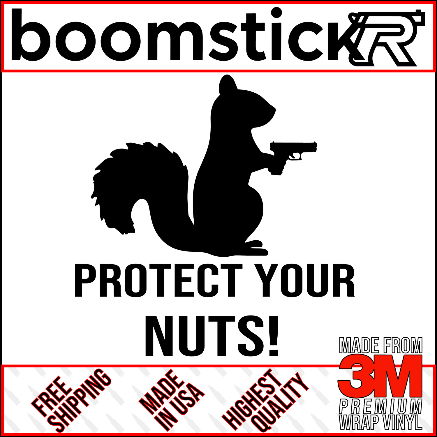 Protect Your Nuts Glock Premium Vinyl Decal Sticker