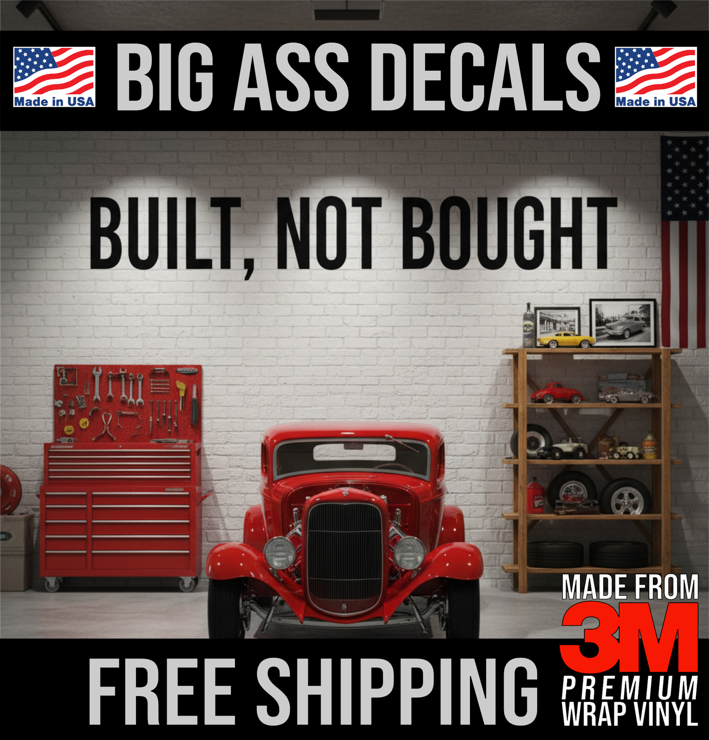 Built, Not Bought - Premium Oversized Vinyl Decal