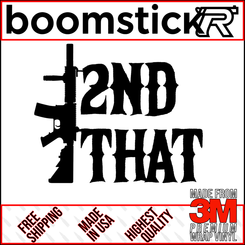 2nd That M4 Premium Vinyl Decal Sticker