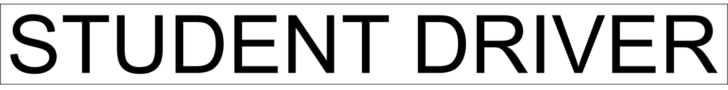 Student Driver 8" x 72.5"