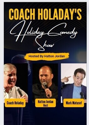 Tom Holaday's Holiday Comedy Show