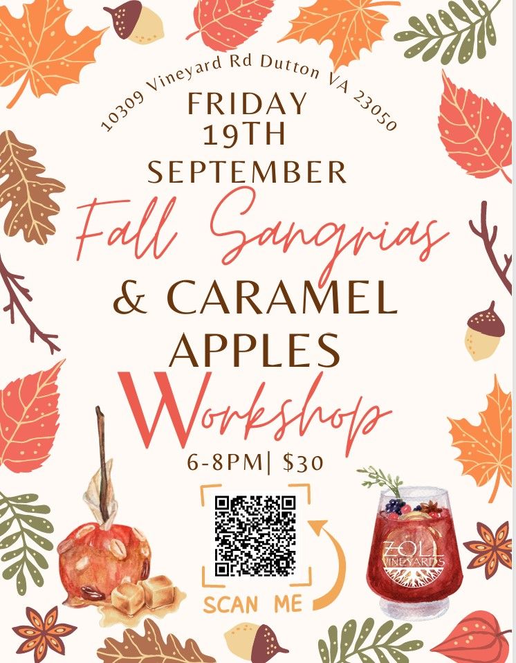 Fall Sangria &amp; Caramel Apple Workshop