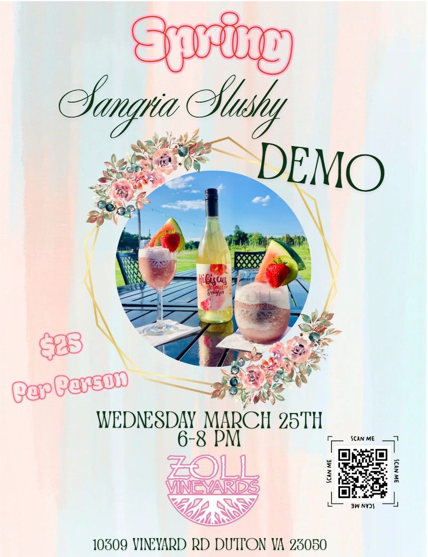 Spring Sangria Slushy Demo Spring Sangria Slushy Demo