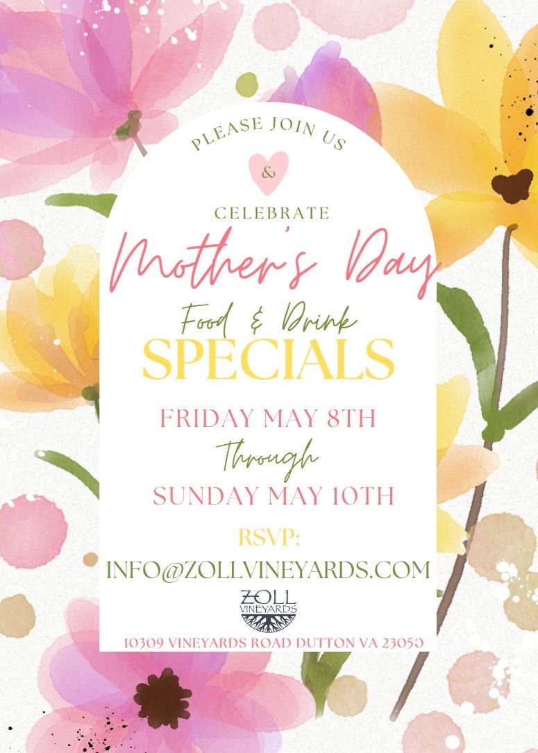 Mother's Day Weekend Celebration Mother's Day Weekend Celebration