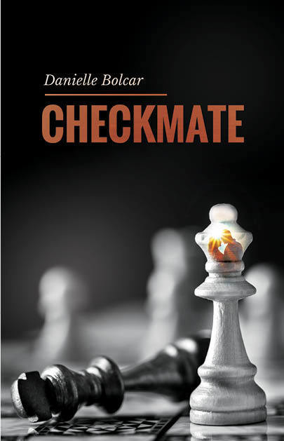 Checkmate by Danielle Bolcar