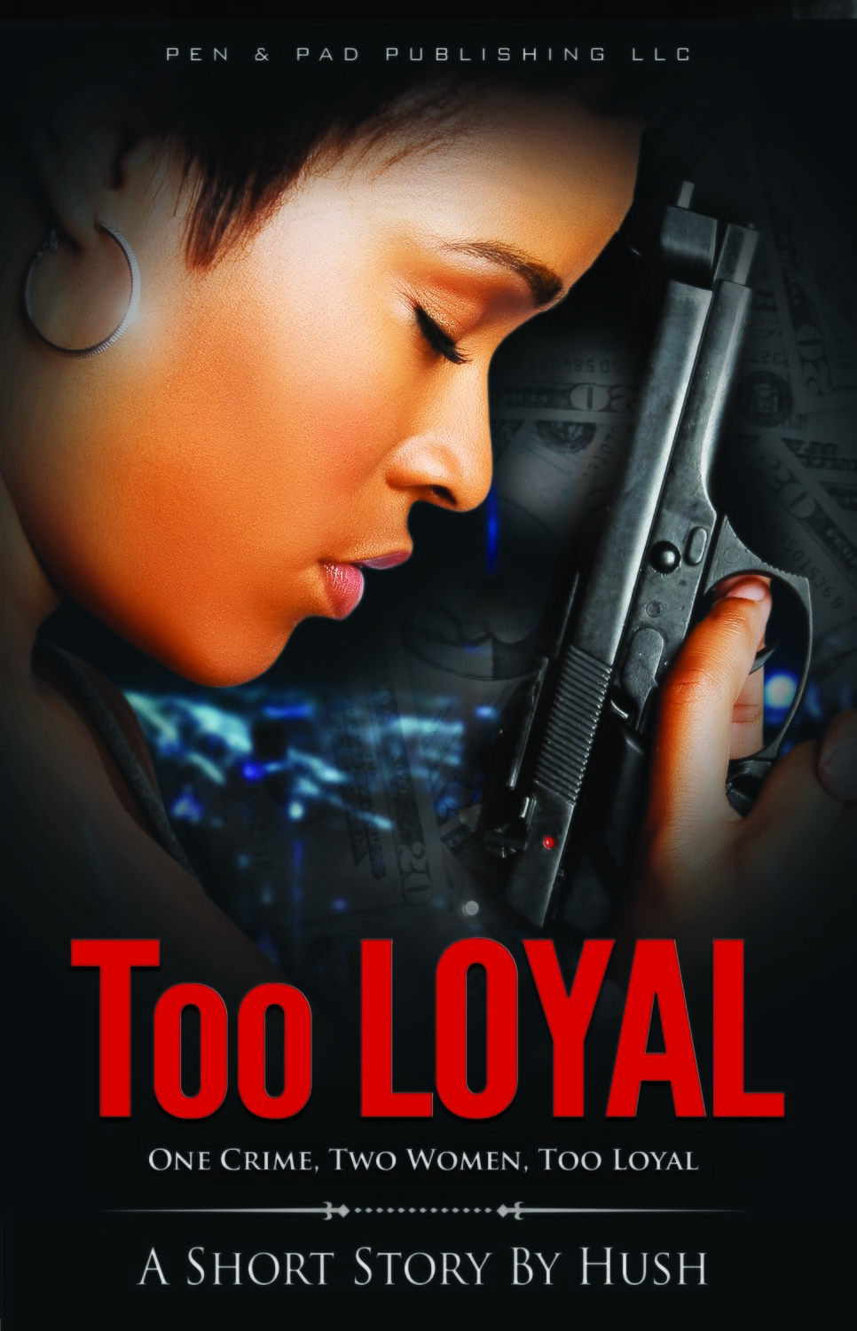 Too Loyal by Hush