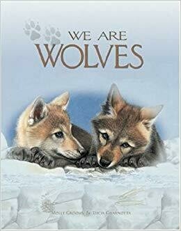 "We Are Wolves" Book
