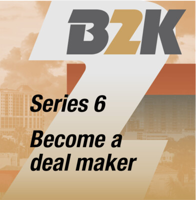 Series #6 | Become a deal maker