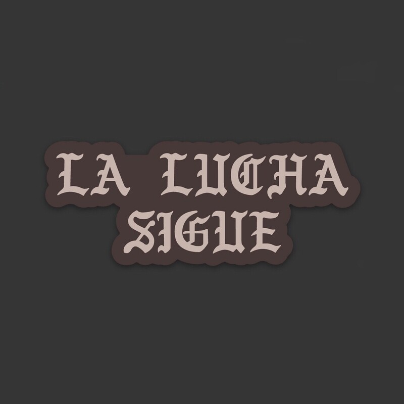 Sticker 'La Lucha'