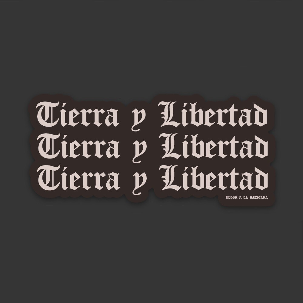 Sticker 'Tierra y Libertad'