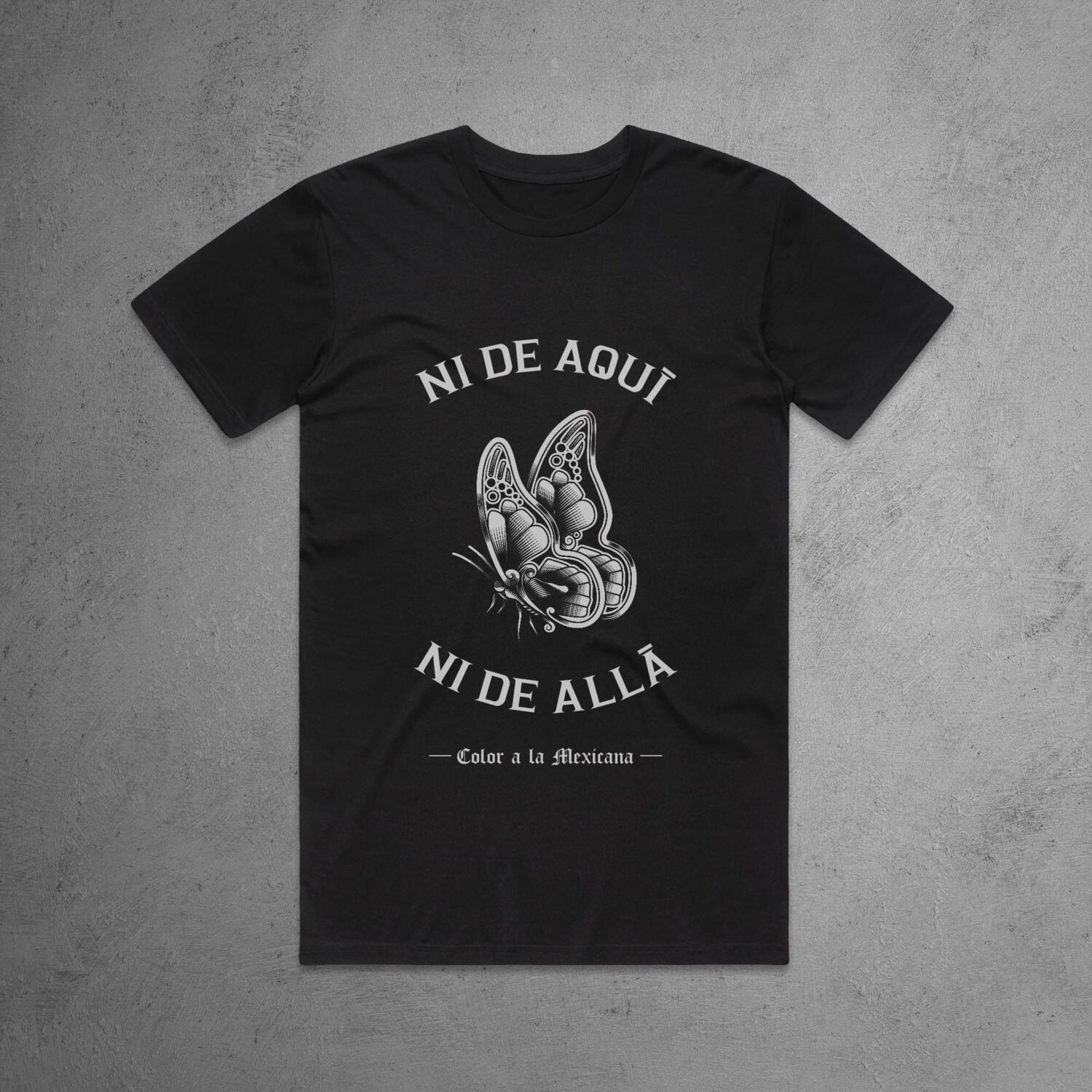 Unisex 'Ni de aquí, ni de allá (Black)'