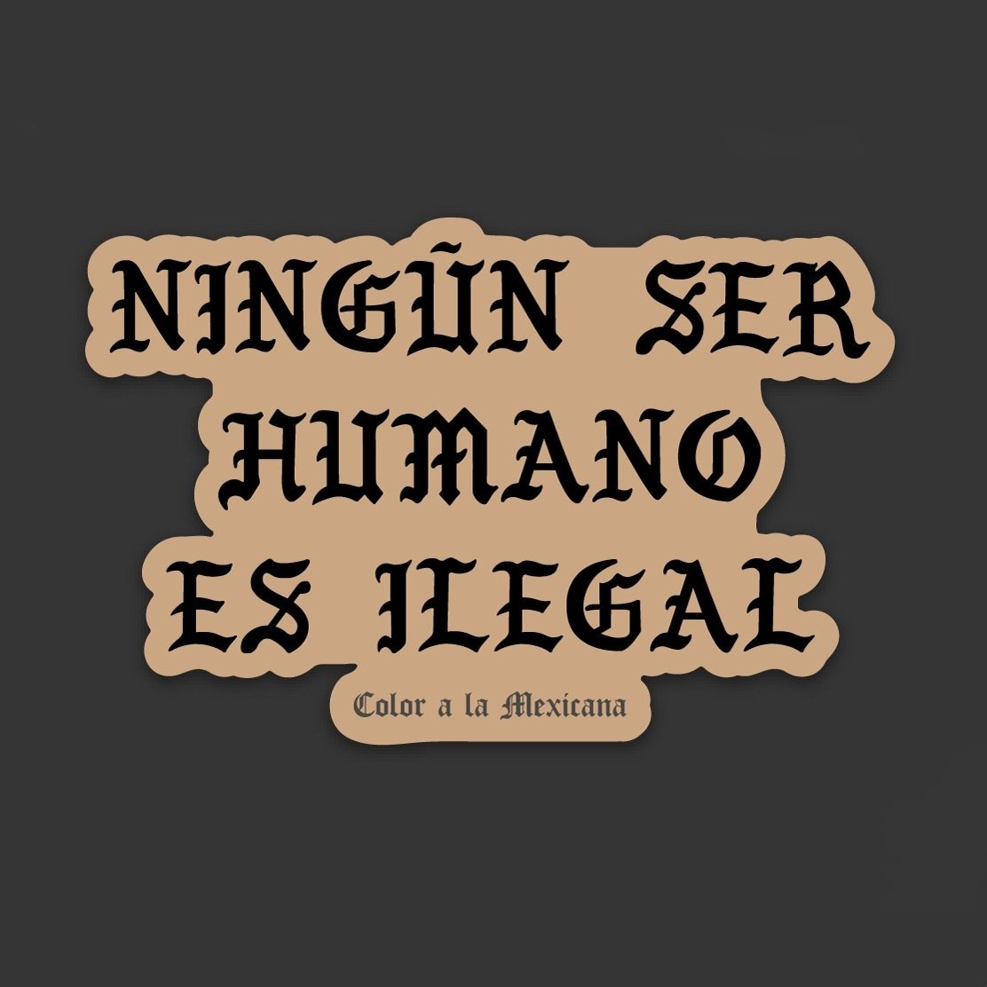 Sticker 'Nadie es ilegal / No one is illegal'