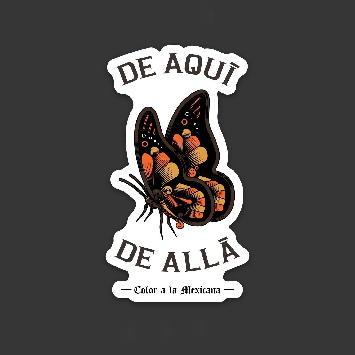 'De aquí y de allá' Sticker