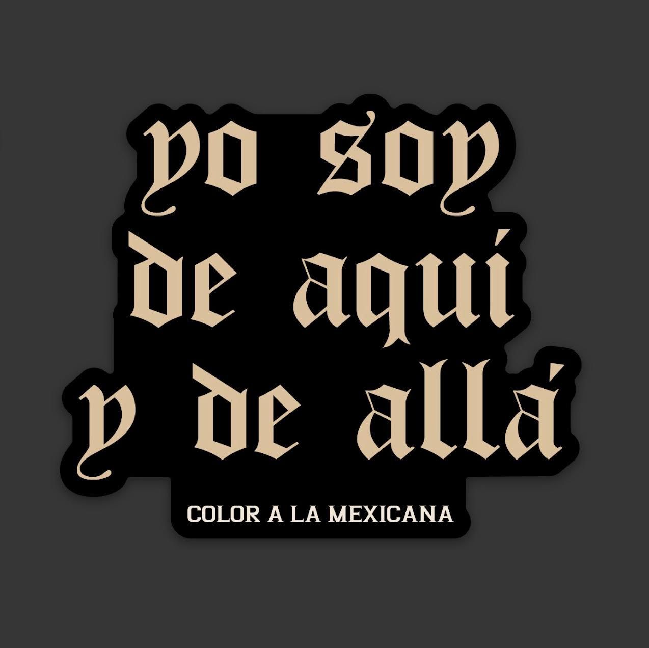 'De aquí y de allá' Sticker, Select: Letters