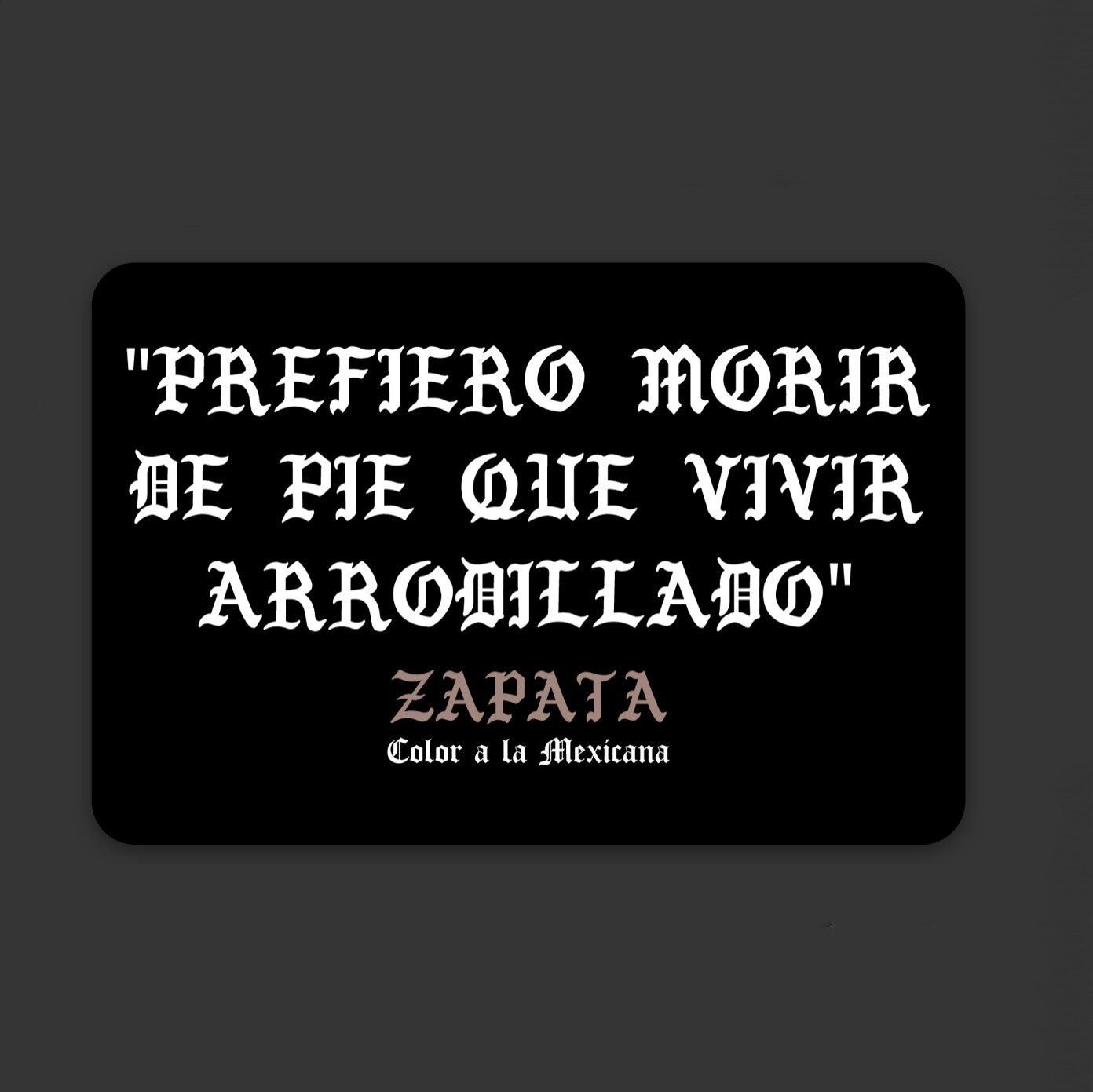 Sticker 'Zapata quotes, Select: Quote 2
