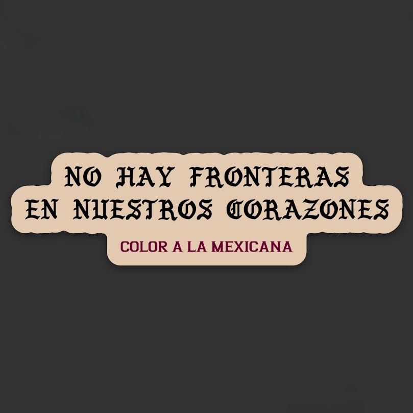 'No hay fronteras' Sticker