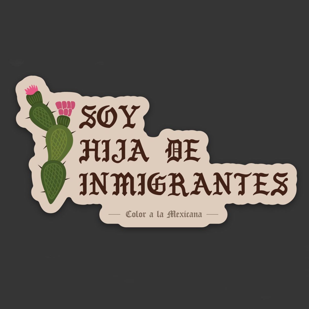 Sticker 'Soy hija', Select: Soy hija de inmigrantes