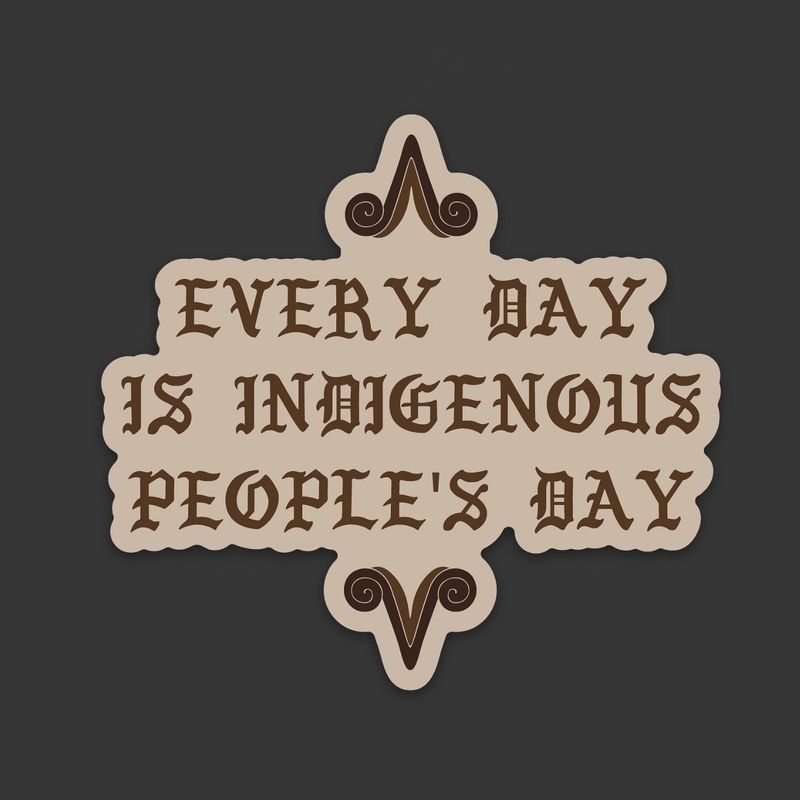 'Indigenous Always' Sticker