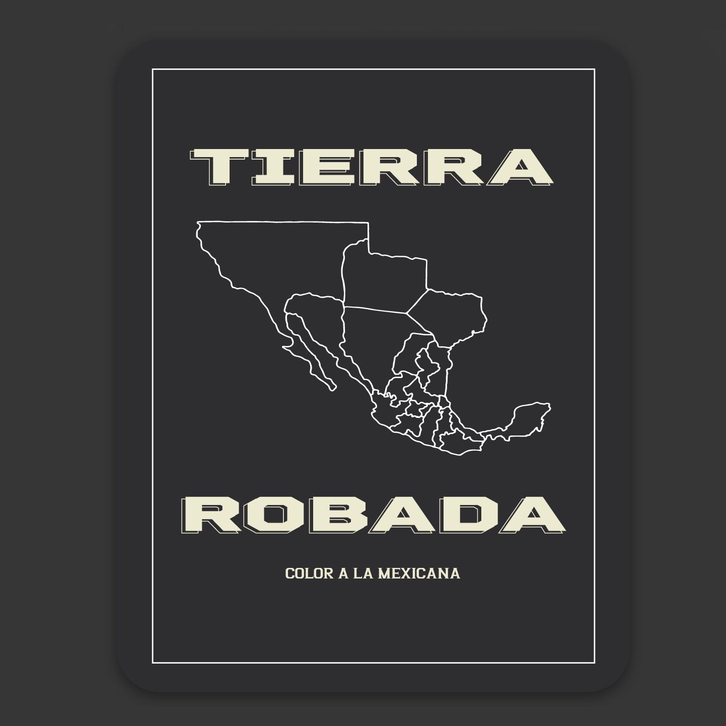 'Tierra Robada' Print